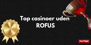 Online Casinos Uden Om Rufus En Guide til Spil og Bonusser